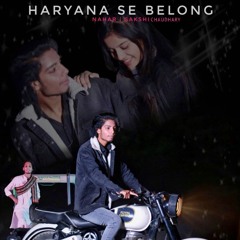 Haryana Se Belong