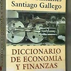 [PDF] ❤️ Read Diccionario de economía y finanzas (Spanish Edition) by  Ramón Tamames