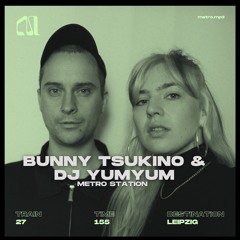 METRO STATION 27 - Bunny Tsukino & DJ YumYum