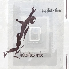 habitus mix 1: pugilist x firas
