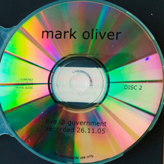 Mark Oliver Live @ Guvernment_ 26th November 2005