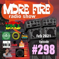 More Fire Show 298 - Feb 5th 2021 With Crossfire From Unity Sound