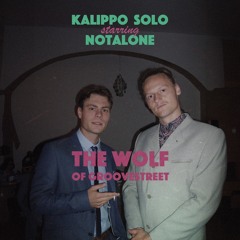 Kalippo Is Notalone - The Wolf Of Groovestreet
