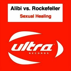 Alibi vs. Rockefeller - Sexual Healing (Original Mix) dance