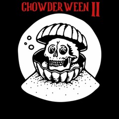 Chowderween II