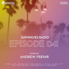 Sunwaves Radio 041 | Hosted by Andrew Frenir