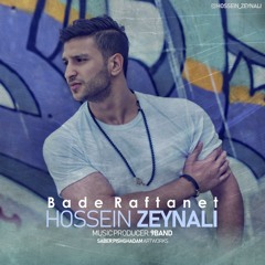 Hossein Zeynali - Bade Raftanet