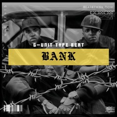 G-Unit Type Beat - Bank (Prod. By @maxnobeat)