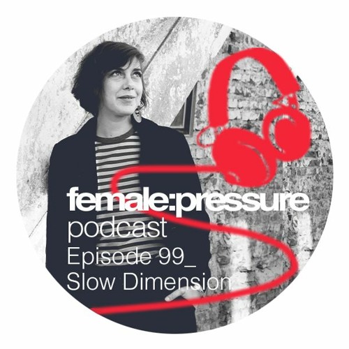 f:p podcast episode 99_Slow Dimension