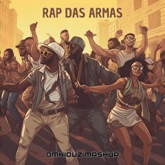 Rap Das Armas Mashup (Quintino & Outsiders vs. Guiberz)