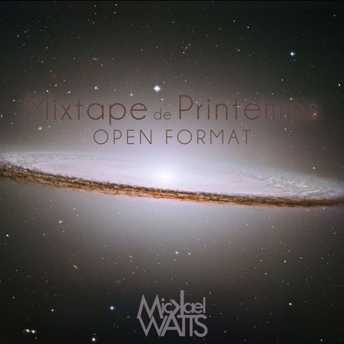 Spring Mixtape _ Open Format (melodic techno, deep house, house, electronic)