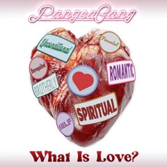 Pangea Gang - What Is Love? (prod. Ric & Thadeus)