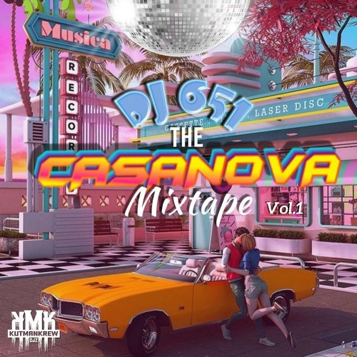THE CASANOVA MIXTAPE VOL1