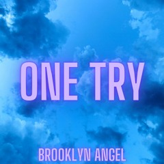 One Try (prod. datboyconroy)