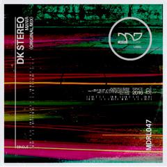 PREMIERE: DK STEREO - Mania [Music Department]