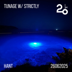 Tunage w/ Strictly @ 20ft Radio - 26/06/2025