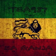 Tea987 - La Ganja