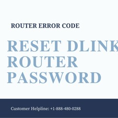Complete Guide to Reset Dlink Router Password | Router Error Code