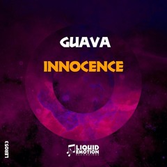 [OUT NOW!] Guava - Innocence
