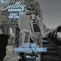 Overproof B2B Bambuu Guest Mix