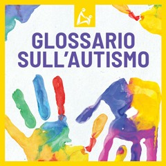 Glossario Autismo 00 Introduzione