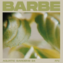Aquatic Gardens: Barbe (24)