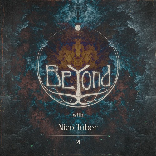 BeYond with Nico Tober | 21