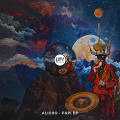 Alicho - Papi (Original Mix) [YHV RECORDS]
