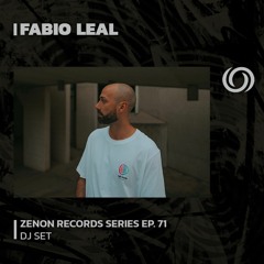 FABIO LEAL | Zenon Records Series Ep. 71 | 22/09/2023