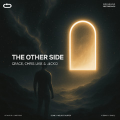 Grage, Chris Like & J4CKO - The Other Side