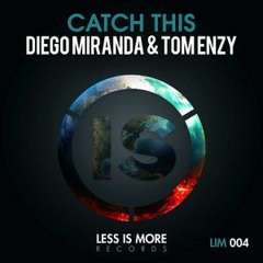Diego Miranda - Catch This