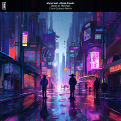 Omen in the Rain (Chris Giuliano Extended Remix)