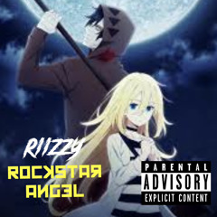 “Rockstar Angel”-RIIZZY