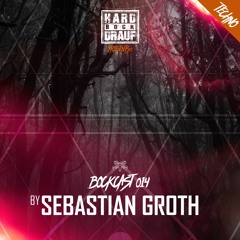 BOCKCAST #014 - Sebastian Groth [Techno]