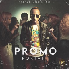 PORTAH - PROMO