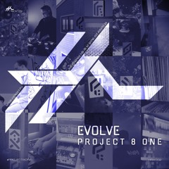 PREMIERE: Evolve 'Project 8 One' [Hierarchy Audio]