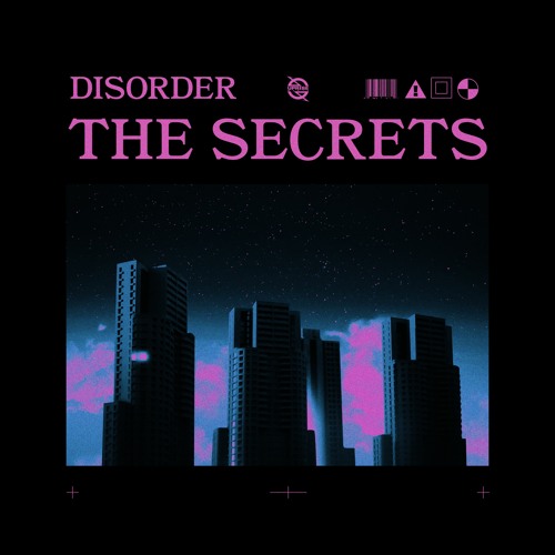 DISORDER - The Secrets