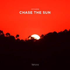 REZarin - Chase The Sun