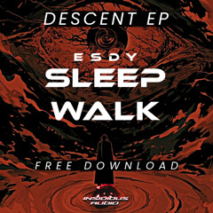 Sleep Walk [FREE DOWNLOAD]