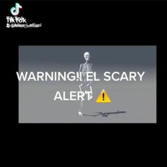 Warning!! El scary alert ⚠️