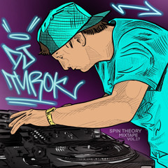 DJ Turok | The Spin Theory Vol. 18