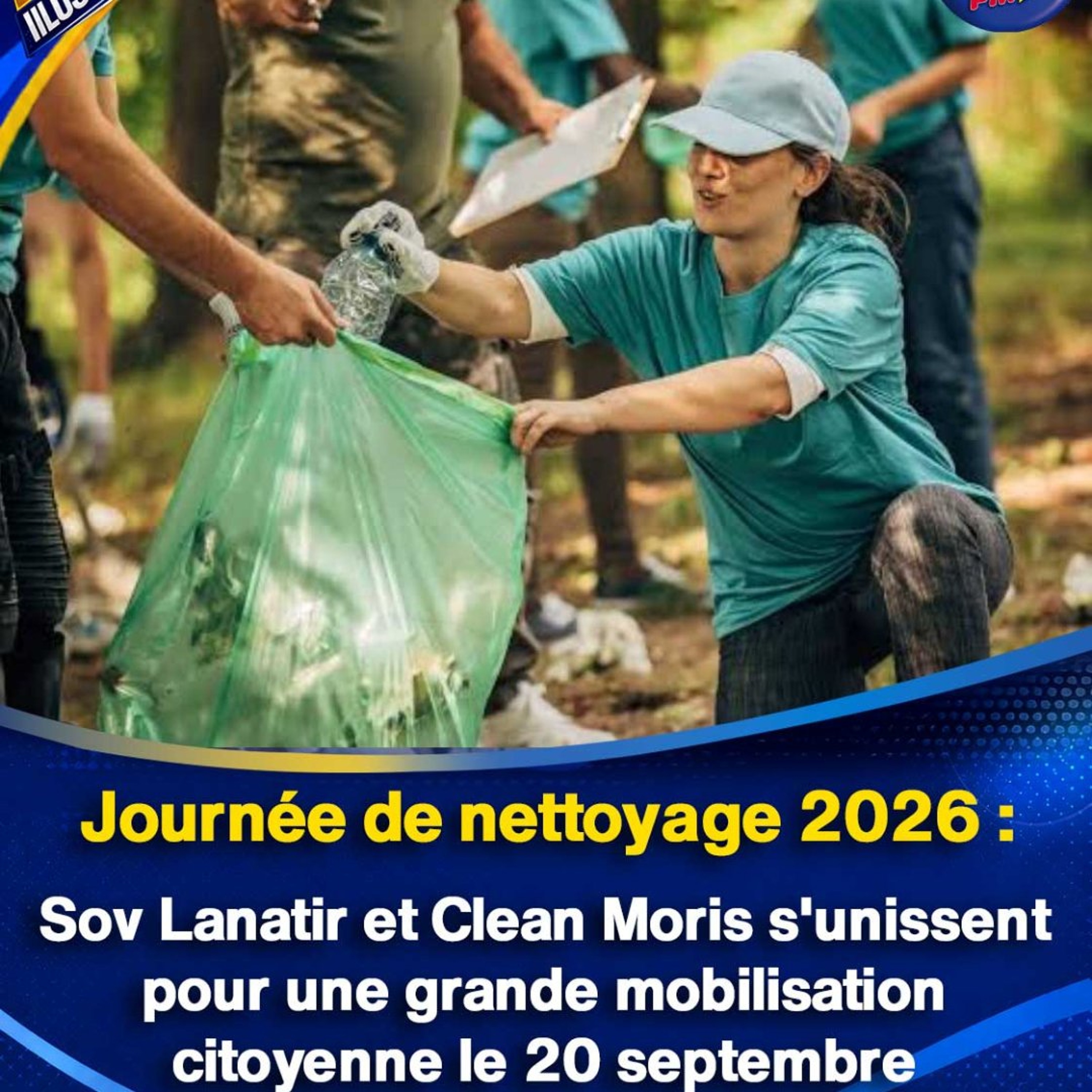 Journée de nettoyage 2026 : Sov Lanatir et Clean Moris s'unissent pour une grande mobilisation citoyenne le 20 septembre