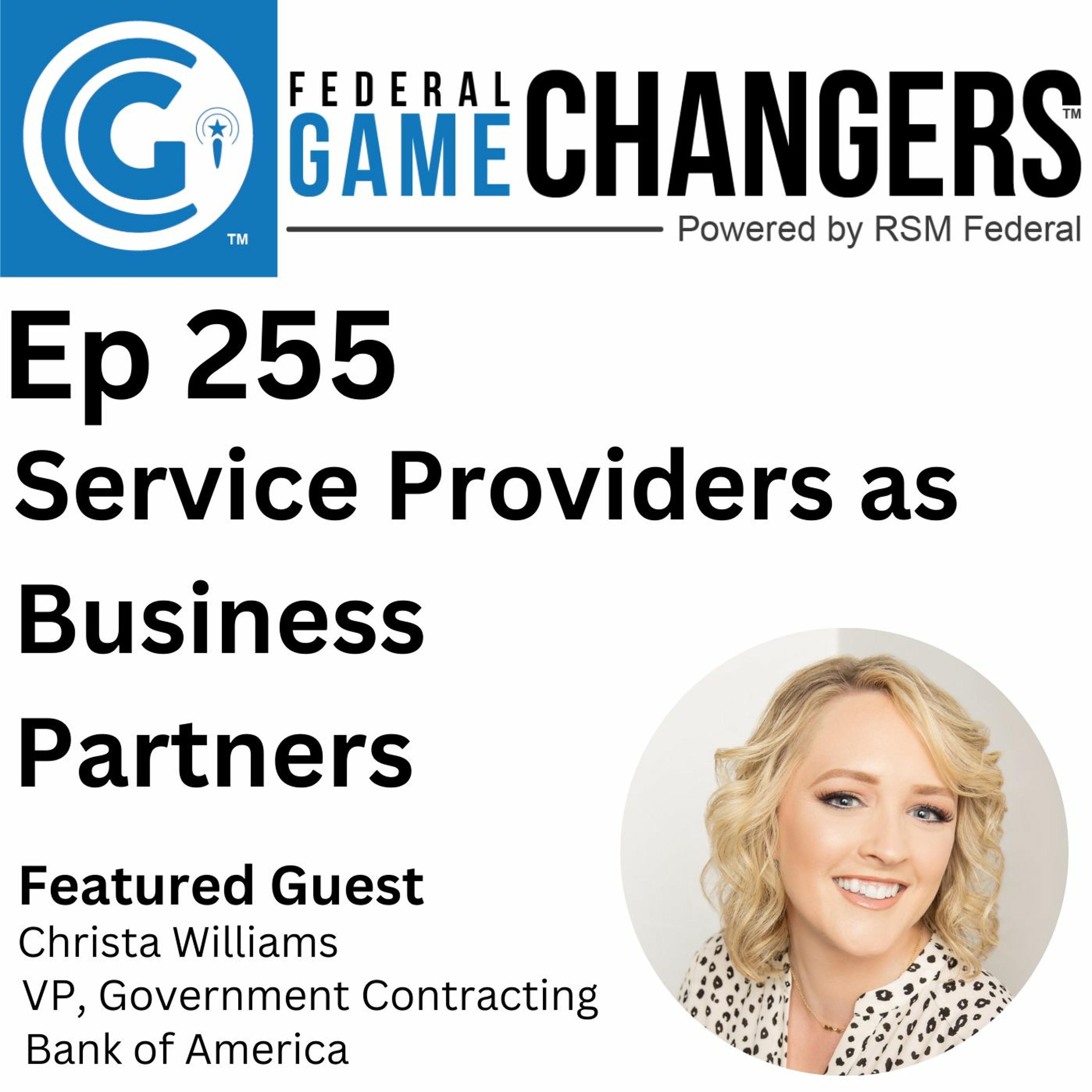 Ep 255: Working With Service Providers as Business Partners to Accelerate Growth