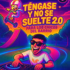 Tengase Y No Se Suelte 2.0 By DjEstheban