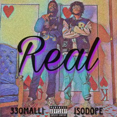 Real (feat. Isodope)
