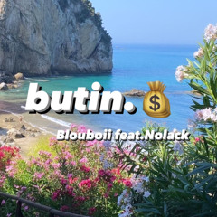 Butin ft.nolack