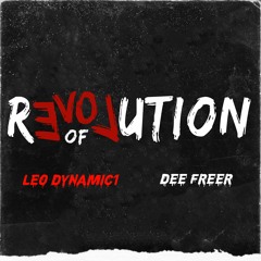 'Revolution Of Love' By Leo Dynamic1 & Dee Freer