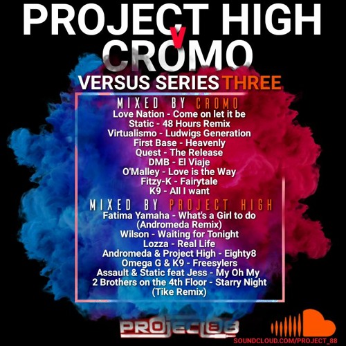 Versus Series Three: Project High V Cromo