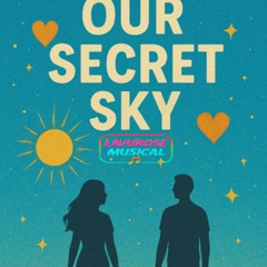 Our secret sky