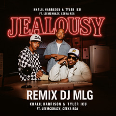 Jealousy - Khalil Harrison & Tyler ICU ( Remix Dj MLG ) FILTRER